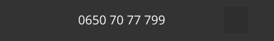 0650 70 77 799